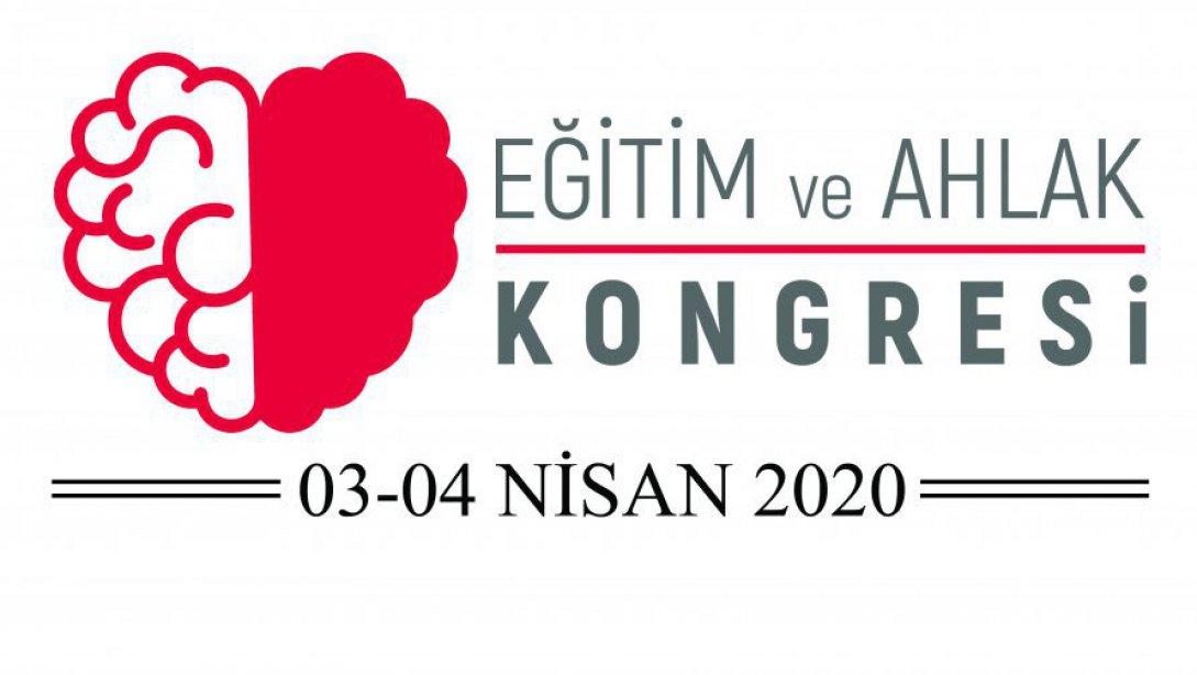 Eğitim ve Ahlak Kongresi, 03-04 Nisan 2020 tarihlerinde Antalya'da yapılacaktır